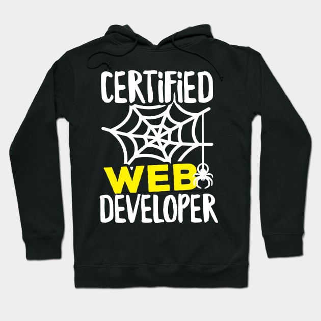 Certified Web Developer Hoodie by DetourShirts